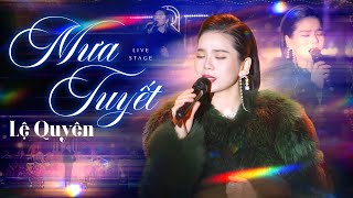 MƯA TUYẾT - LỆ QUYÊN | live at Đêm Nhạc Dưới Trăng
