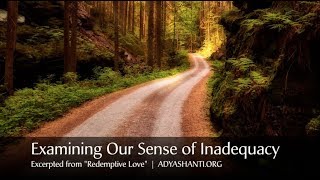 Examining Our Sense of Inadequacy (Excerpt)