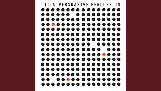 Persuasive Percussion