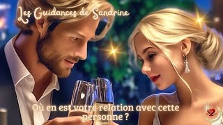 ❣️❤️‍🔥Où en est votre relation avec cette personne ?❤️‍🔥❣️