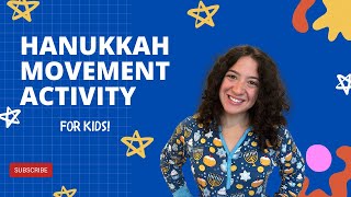 Hanukkah Themed Movement Activity - Warm Up for your body! - Fun Exercise Videos for Kids