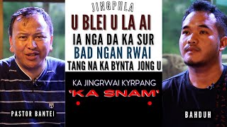 Ngan rwai iaroh tang ia U Trai Jisu | Jingphla Bahduh | Pastor Bantei | Potternet tv 2022