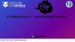 Cybersecurity Awareness Month (4 Simple Ways You Can Improve Your Security) - #SecureOurWorld