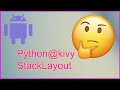 Python @kivy StackLayout for beginners