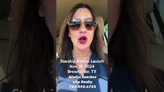 Starship Rocket Launch, Nov 19, 2024 #starshiprocket #starship #southpadreislandrealtor  #space