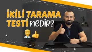 Perinatoloji'nin Alfabesi - İkili Tarama Testi Nedir? l Doç.Dr. Ali Ekiz