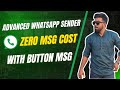 🚀 Free Bulk WhatsApp Marketing Software 2026 | 🔥 Zero Messaging Fees + Button Messages