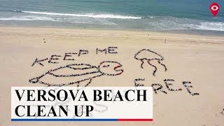 Versova beach shines after 85 weeks | Mumbai Live