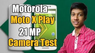 Motorola Moto X Play Rear 21MP Camera VideoSample- LIBIN JOSEPH