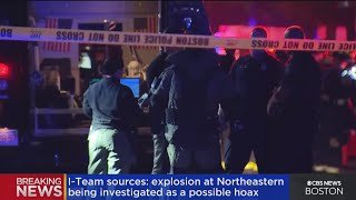 I-Team sources: Explosion at Northeastern being investigated as a possible hoax