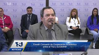 Firman Convenio de Cooperación Académico entre el TSJ y la ENAHP