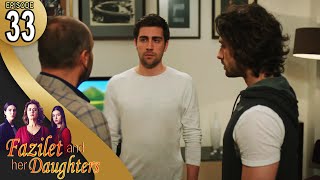 Fazilet and Her Daughters - Episode 33 (English Subtitle) | Fazilet Hanim ve Kizlari