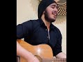 tenu le acoustic singh unplugged live cover