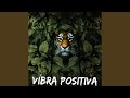 Vibra Positiva