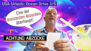 Mega Abzocke am Ocean Drive: Peter muss WUCHER-Rechnung zahlen! | 3/6 | Achtung Abzocke | Kabel Eins