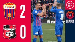 RESUMEN #PrimeraFederación | CD Eldense 2-0 CF La Nucía | Grupo 2 | Jornada 26