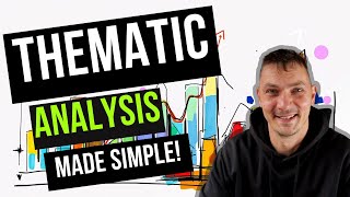 How to Really do Braun and Clarke's 6 step Thematic Analysis (explained in 3 steps)