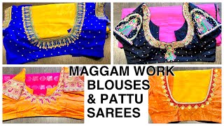 My Pattu Sarees Collection | Latest pattu Sarees | Maggam Work Designer Blouses