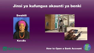 SWAHILI: Jinsi ya kufungua akaunti ya benki How to Open a Bank Account