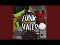 Funk Balls