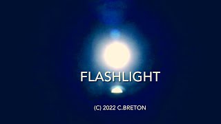 Claude Breton - Flashlight (The Song) Lyric Video - 2022