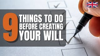 9 Things to Prepare Before Creating Your Will: Will Writing Checklist