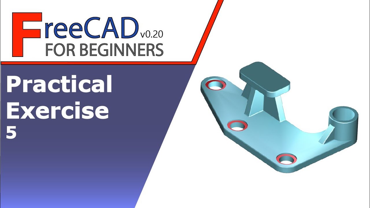 Freecad Beginners Tutorial Practical Exercise 5 Youtube Freecad Beginners Tutorial Practical Exercise 5 Youtube