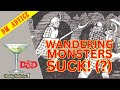 Why Does D&D Have Wandering Monsters?