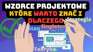 NAJPOTRZEBNIEJSZE wzorce projektowe [W 3 MINUTY]