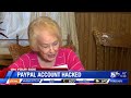 woman avoids losing money after paypal account hacked