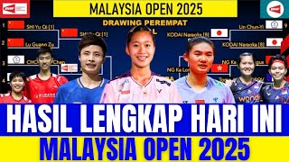 WOW HASIL MENGEJUTKAN ‼️Hasil Lengkap Semua Sektor Perempat Final Malaysia Open Hari ini..!!