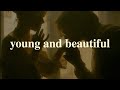 Lana Del Rey - Young and Beautiful (Lyrics video)