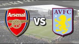 ARSENAL VS ASTON VILLA . ARS 0-1 AVL