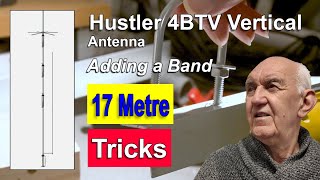 Hustler 4BTV on 17m - Easy Modifications