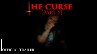 The Curse [PART 2] - Final Trailer | Roblox