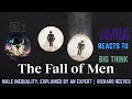 The Don Reacts to Big Think's Male inequality, explained by an expert | Richard Reeves