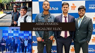 AIIMS Diaries- Vlog 1| Meeting Dr. Amir, Apron boy at Manipal MedAce launch🔥