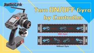 How to Turn On/Off Gyro by RadioLink RC6GS V3/RC6GS V2//RC6GS/RC4GS V3/RC4GS V2/RC4GS