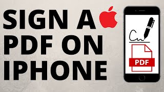 How to Sign a PDF on iPhone - Add Signature to any document on iPhone