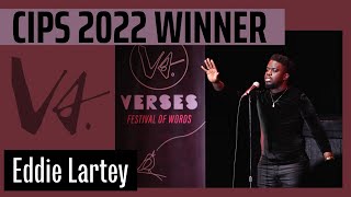 Canadian Individual Poetry Slam (CIPS) 2022 Winner - Eddie Lartey