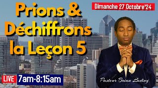 7am Prière du Dimanche Matin | Leçon 5: Les Témoignages des Samaritains