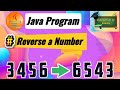 Reverse a Number in Java | Reverse a Number using While Loop in Java | Coding Draft by Kanika