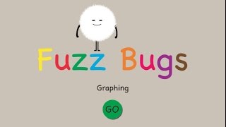 Graphing Fuzz Bugs- Educational Kids Games