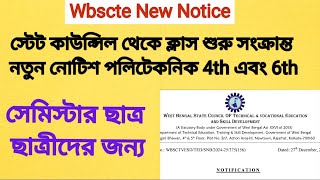 #কাউন্সিল থেকে ক্লাস শুরু সংক্রান্ত নতুন নোটিশ পলিটেকনিক 4th এবং 6th সেমিস্টার ছাত্র ছাত্রীদের জন্য|