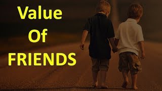 Value of Friends -- motivational video