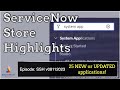 ServiceNow Store Highlights (SSH) v08112023