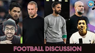 Football discussion with @footballpivot | Barca, Arsenal, Man United, City and Chelsea