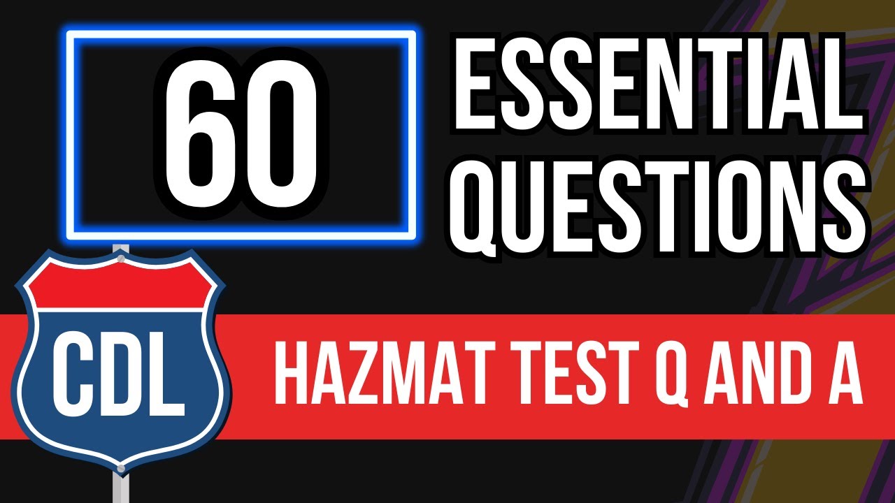 CDL Hazmat Test Questions And Answers 2024 (Knowledge Practice Exam ...