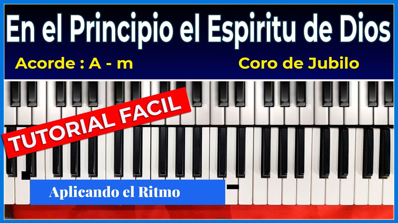 Como Tocar En El Principio El Espiritu De Dios Acordes Faciles Chords