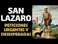 Oración milagrosa a San Lazaro para peticiones urgentes y desesperadas